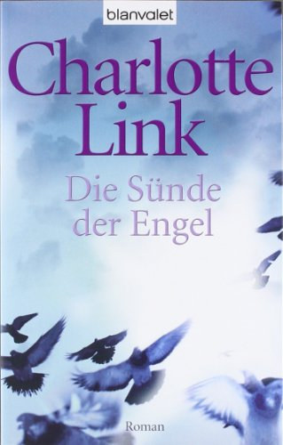 Charlotte Link - Die Snde der Engel