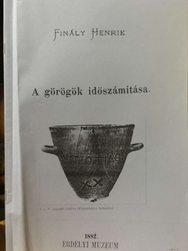 Finly Henrik - Grgk idszmtsa - reprint