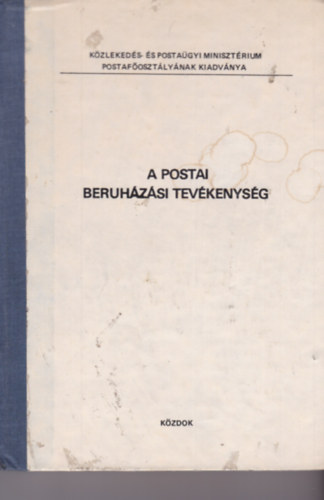 A postai beruh�z�si tev�kenys�ge
