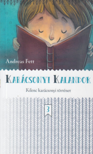 Andreas Fett - Kar�csonyi Kalandok - kilenc kar�csonyi t�rt�net