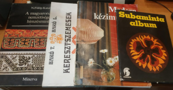 Bak T.-Bak L., N. Flp Katalin - 4 db Subaminta album; Modern kzimunkk; A magyarorszgi nemzetisgek hmzsminti; Keresztszemesek