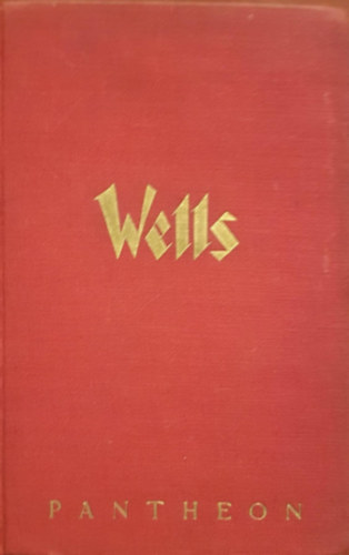 H. G. Wells - A lthatatlan ember-Az Istenek eledele