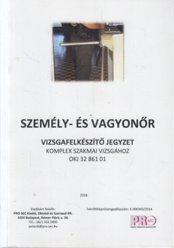 Kvesdi Istvn - Szemly- s vagyonr Vizsgafelkszt jegyzet