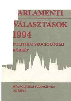 Szoboszlai Gy. Szerk. Bhm A. - Parlamenti vlasztsok 1994