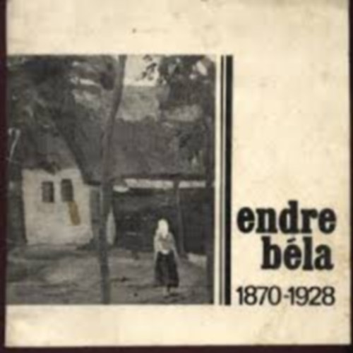 Endre Béla 1870-1928
