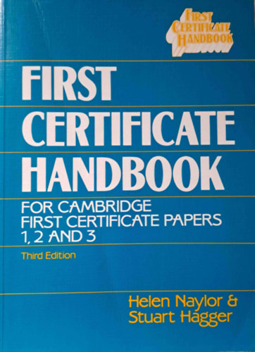 Naylor, H.-Hagger, S. - First certificate handbook (third edition)