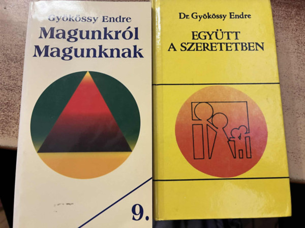 Dr. Gyrkssy Endre - Egytt a szeretetben + Magunkrl magunknak