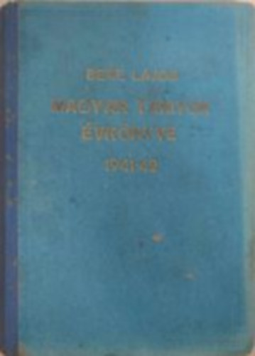 Bene Lajos - Magyar tan�t�k �vk�nyve 1941-42