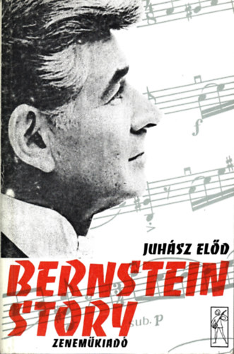 Juhász Előd - Bernstein story