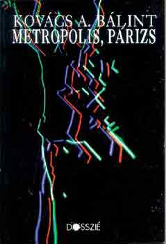 Kovcs A. Blint - Metropolis, Prizs