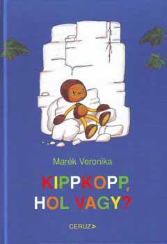 Mar�k Veronika - Kippkopp, hol vagy?