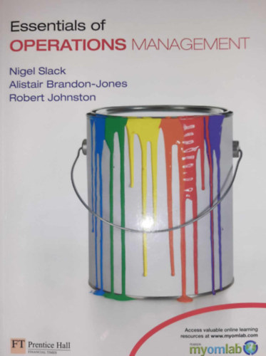 Alistair Brandon-Jones Nigel Slack - Essentials of Operations Management (Az operatív menedzsment alapjai)