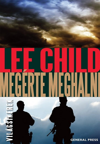 Lee Child - Meg�rte meghalni