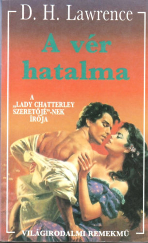 D.H. Lawrence - A v�r hatalma