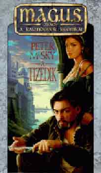 Peter McSky - M.A.G.U.S.:A tizedik