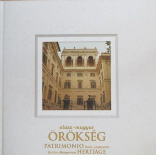 Kabay Barna Petnyi Katalin - Olasz-magyar rksg - Patrimonio italo-ungherese - Italian-Hungarian Heritage