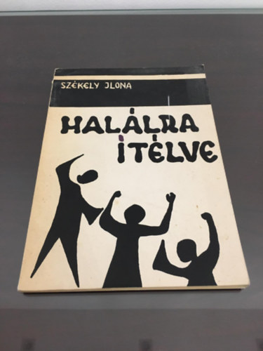 Szkely Ilona - Hallra tlve