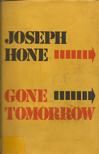 Gone Tomorrow Some More Collected Travels