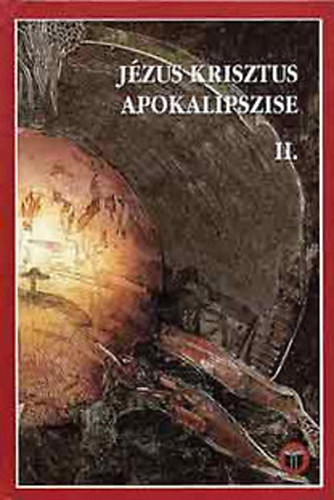 Vankó Zsuzsa - Jézus Krisztus apokalipszise II.