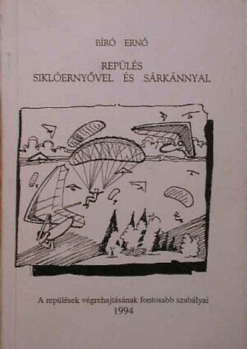Br Ern - Repls siklernyvel s srknnyal