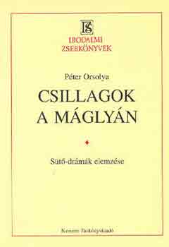 Péter Orsolya - Csillagok a máglyán