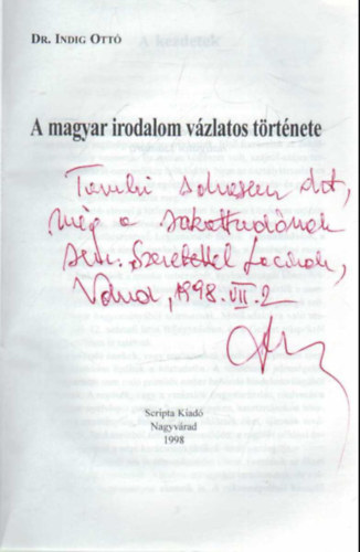 Indig Ottó dr. - A magyar irodalom vázlatos története