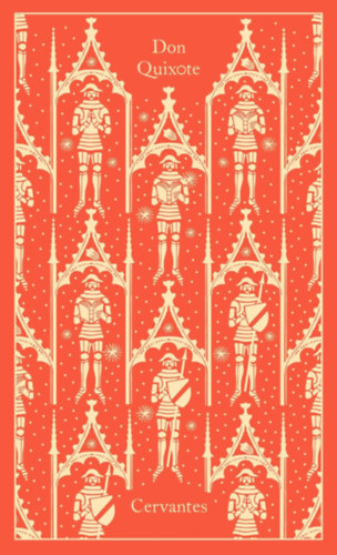 Miguelde Cervantessaavedra - Don Quixote - Penguin Clothbound Classics