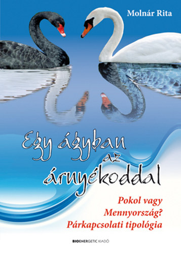 Moln�r Rita - Egy �gyban az �rny�koddal