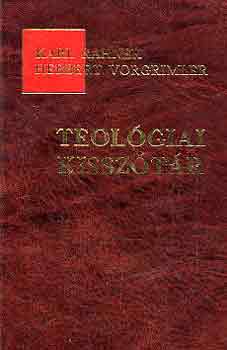 K.-Vorgrimler, H. Rahner - Teolgiai kissztr