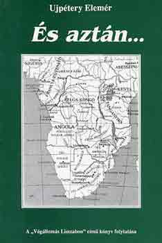 Ujp�tery Elem�r - �s azt�n...