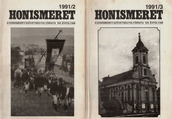 Tbb szerz - Honismeret XIX. vfolyam 1991/2., 3., 4., 6.