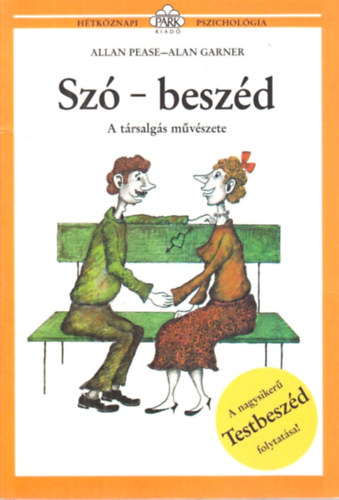 Garner, Alan Allan Pease - Sz-beszd - A trsalgs mvszete
