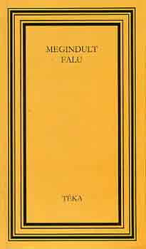 Megindult falu (t�ka)