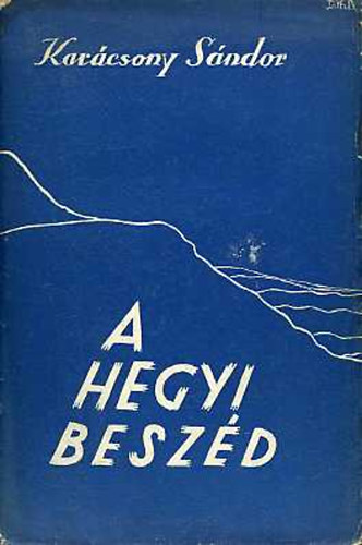 Karcsony Sndor - A hegyi beszd