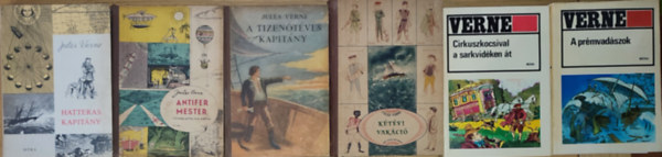 Verne Gyula  (Jules Verne) - 6db Verne Gyula (Jules Verne) reg�ny - A pr�mvad�szok, Cirkuszkocsival a sarkvid�ken �t, K�t�vi vak�ci�, A tizen�t�ves kapit�ny, Antifer mester csod�latos kalandjai, Hatteras kapit�ny