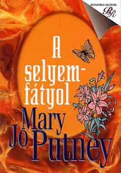 Mary Jo Putney - A selyemfátyol