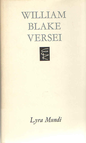 William Blake - William Blake versei (Lyra Mundi)