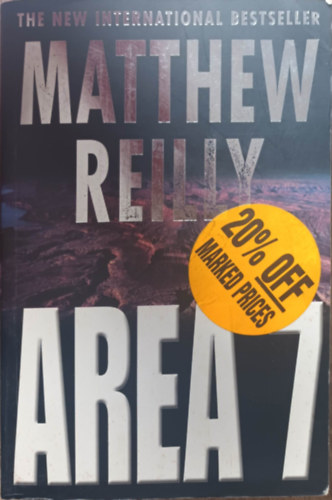 Matthew Reilly; Reilly - Area 7