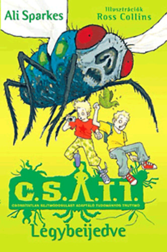 Ali Sparkes - L�gybeijedve