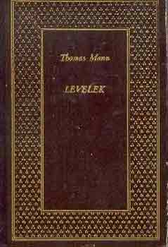 Thomas Mann - Levelek (Mann)