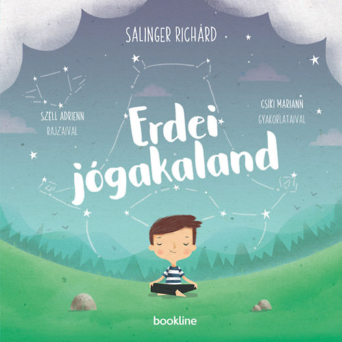 Salinger Richárd - Erdei jógakaland