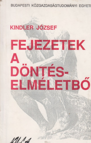 Kindler Jzsef - Fejezetek a dnts-elmletbl