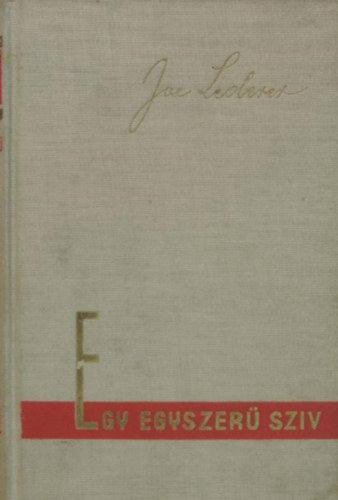 Joe Lederer - Egy egyszer� sz�v