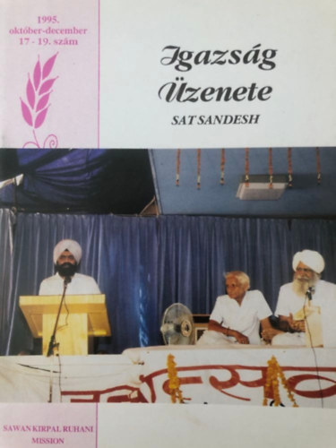 Sawan Kirpal Ruhani Mission - Igazsg zenete (Sat Sandesh) 1995. prilis 11. szm