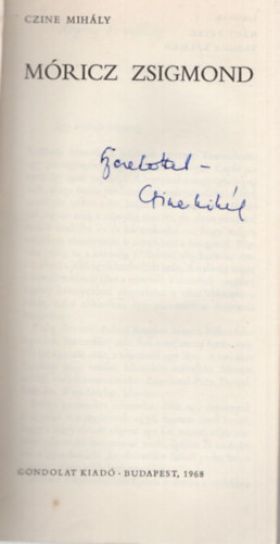 Czine Mih�ly - M�ricz Zsigmond - Dedik�lt