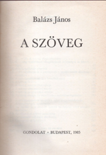 Balázs János - A szöveg