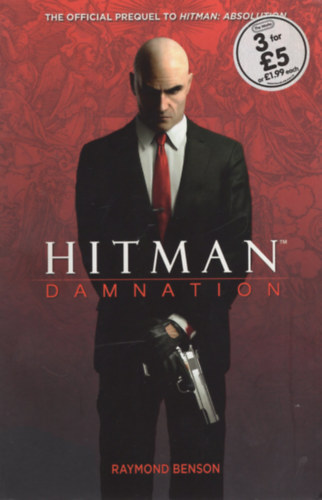 Raymond Benson - Hitman: Damnation