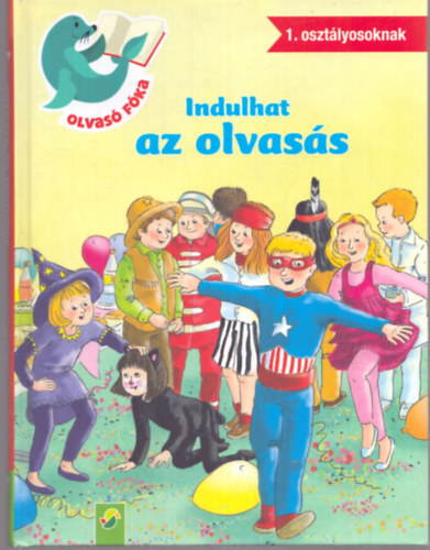 Indulhat az olvas�s (1. oszt�lyosoknak)