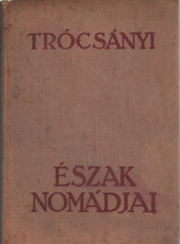 Trcsnyi Zoltn - szak nomdjai