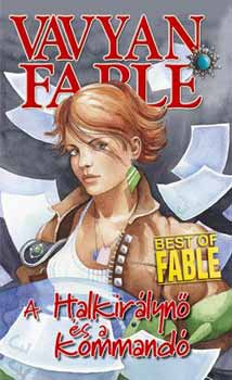 Vavyen Fable - A Halkirlyn s a Kommand
